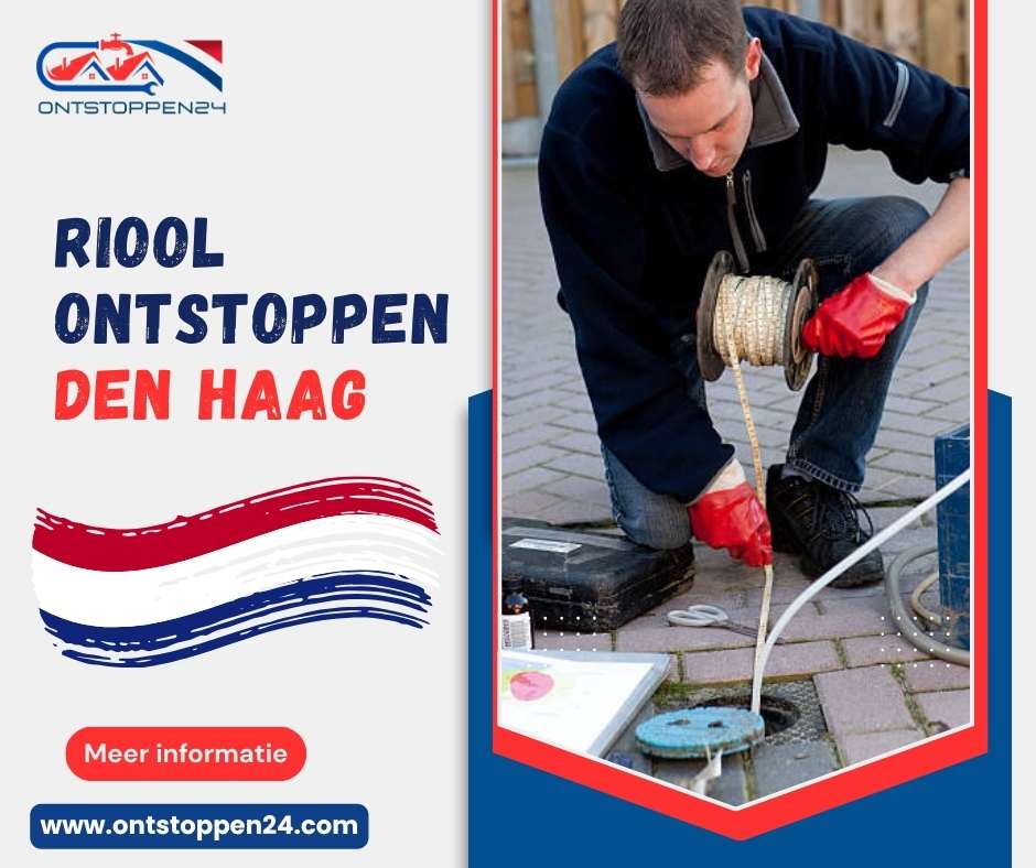 Riool Ontstoppen Den Haag