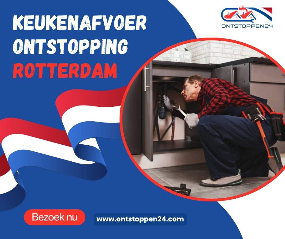 Keukenafvoer Ontstopping Rotterdam