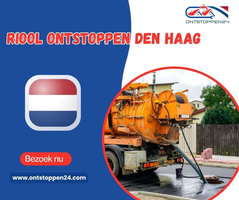 Riool Ontstoppen Den Haag