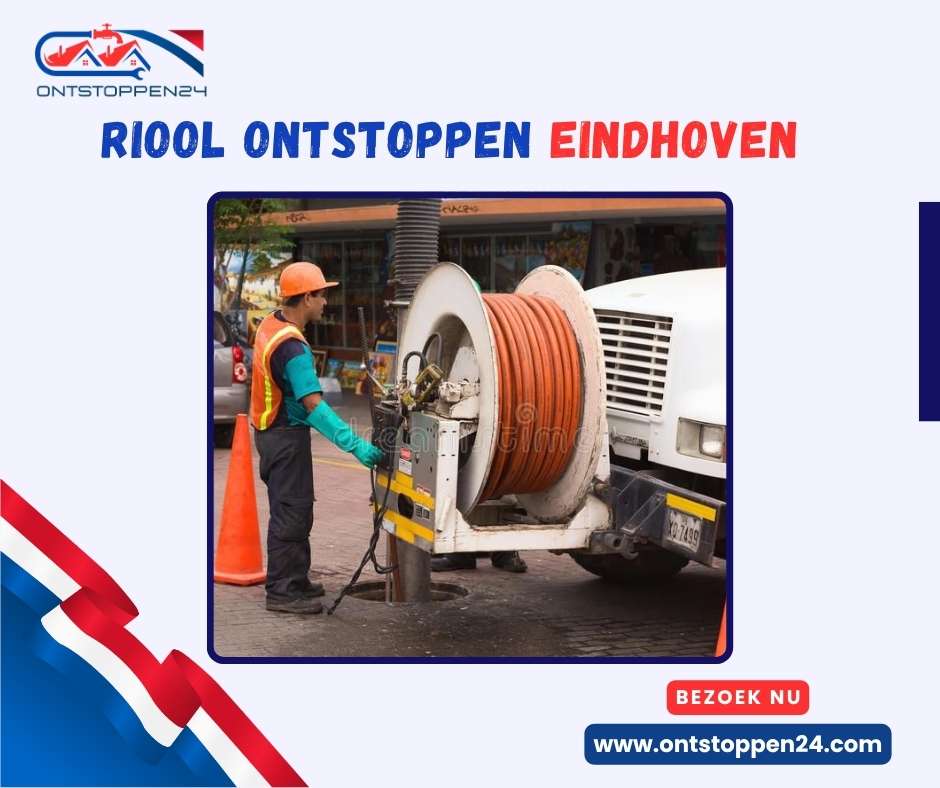 Riool Ontstoppen Eindhoven