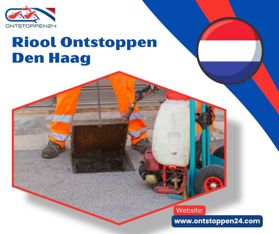 Riool Ontstoppen Den Haag