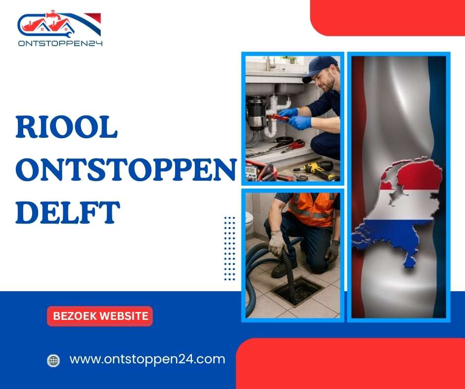 Riool Ontstoppen Delft