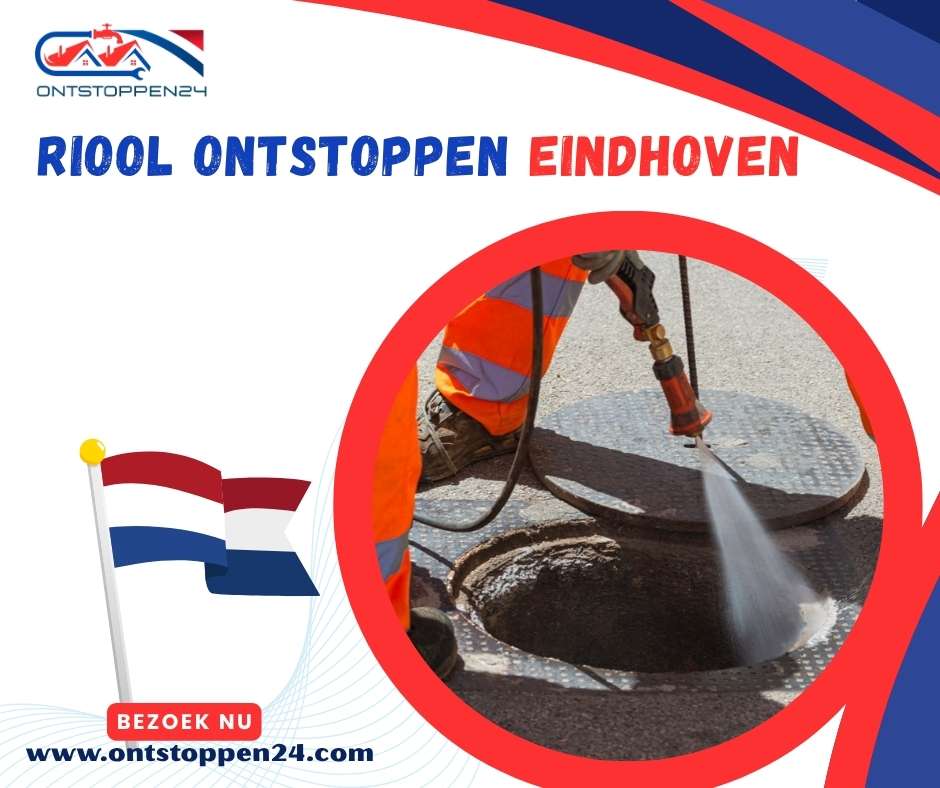 Riool Ontstoppen Eindhoven