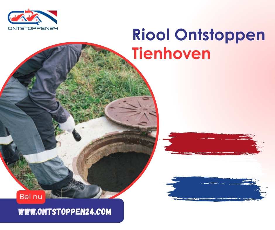 Riool Ontstoppen Tienhoven