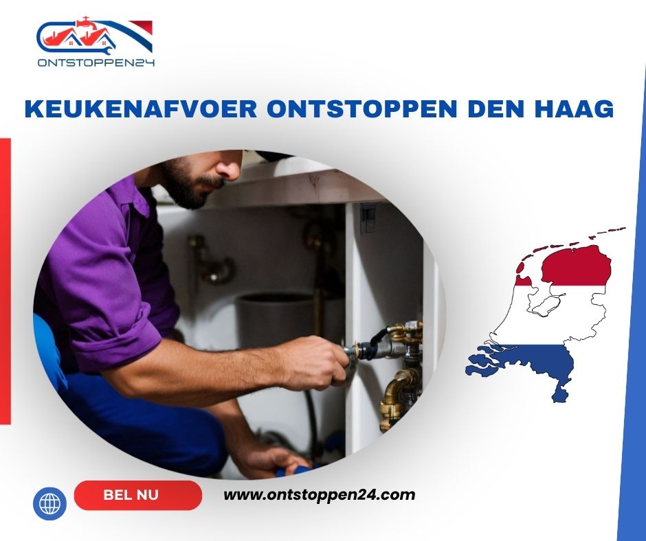 Keukenafvoer Ontstoppen Den Haag