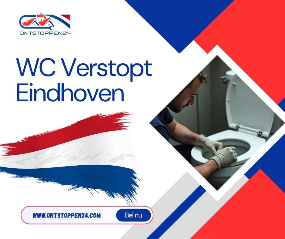 WC Verstopt Eindhoven
