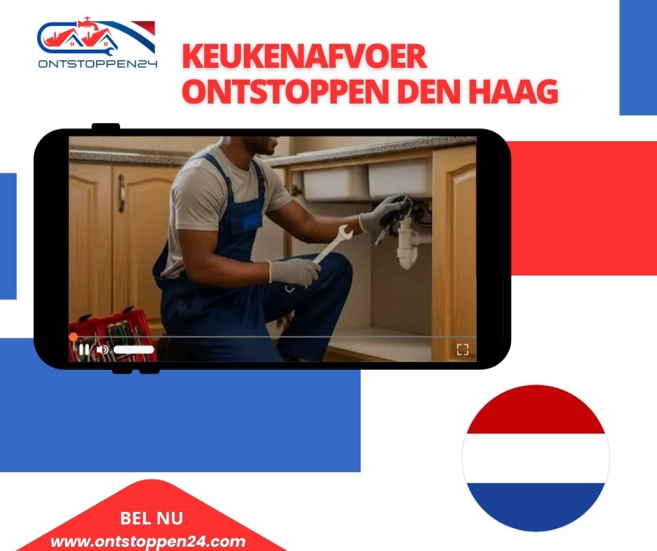 Keukenafvoer Ontstoppen Den Haag