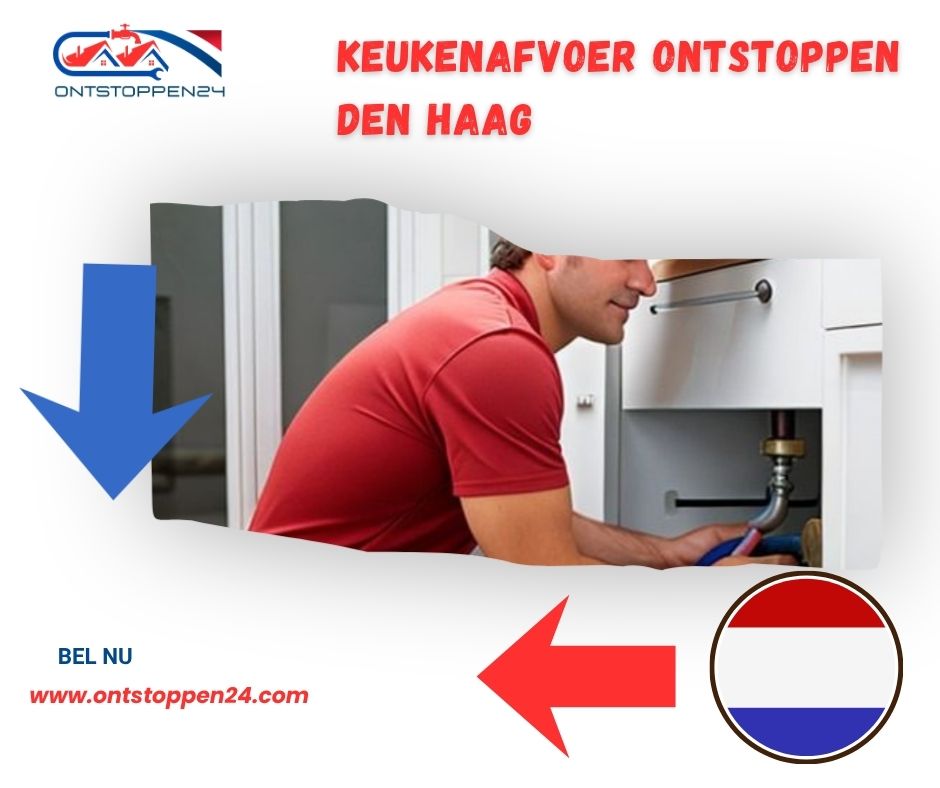 Keukenafvoer Ontstoppen Den Haag