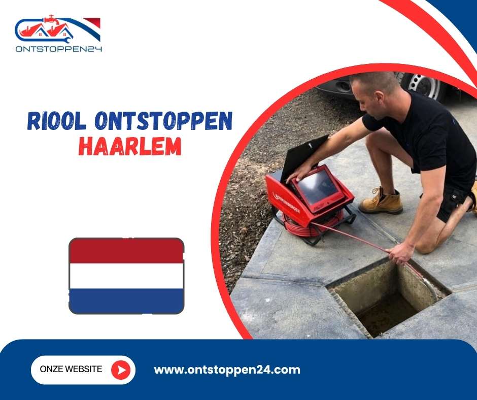 Riool Ontstoppen Haarlem